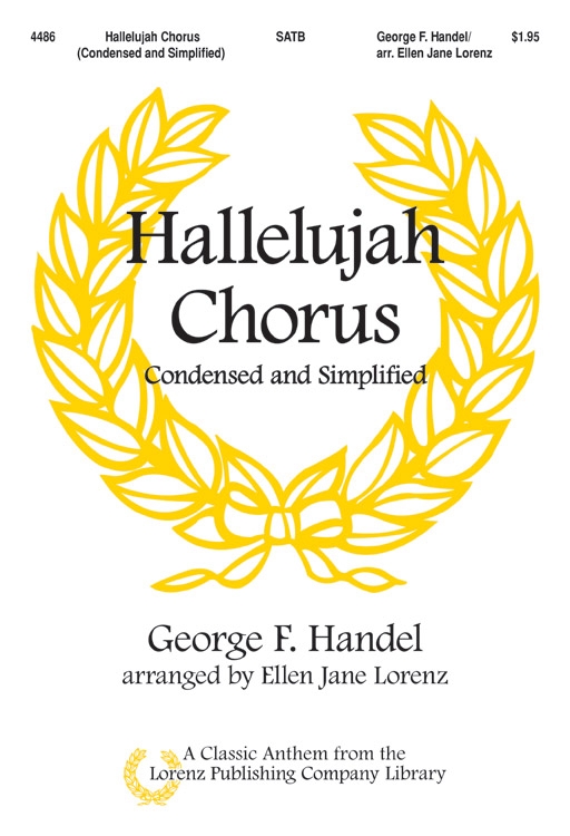 The Hallelujah Chorus, Condensed and Simplified