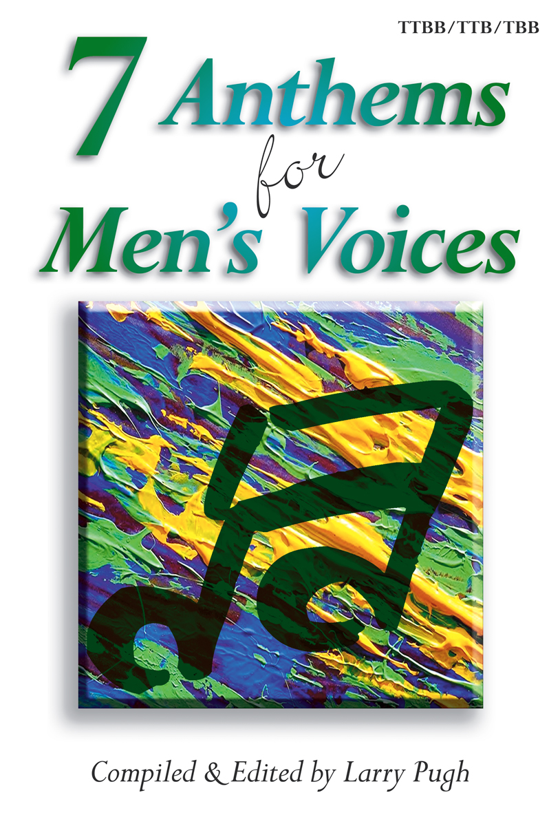 Cover of 7 Anthems For Men's Voices
