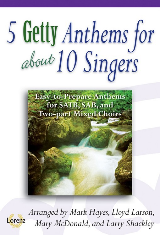Cover of 5 Getty Anthems For About 10 Singers