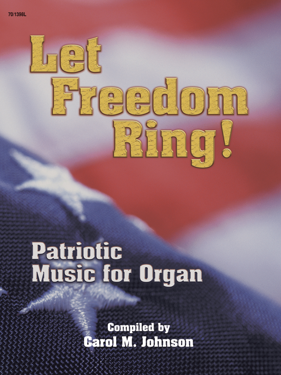 Let Freedom Ring!