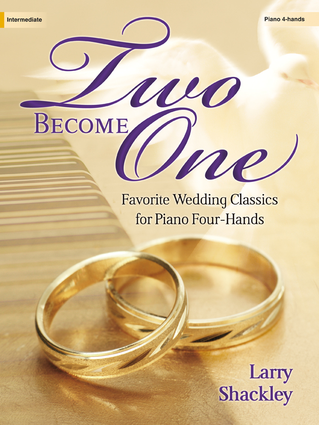 Two One Favorite Wedding Classics for Piano FourHands