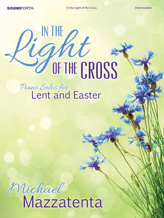 In the Light of the Cross