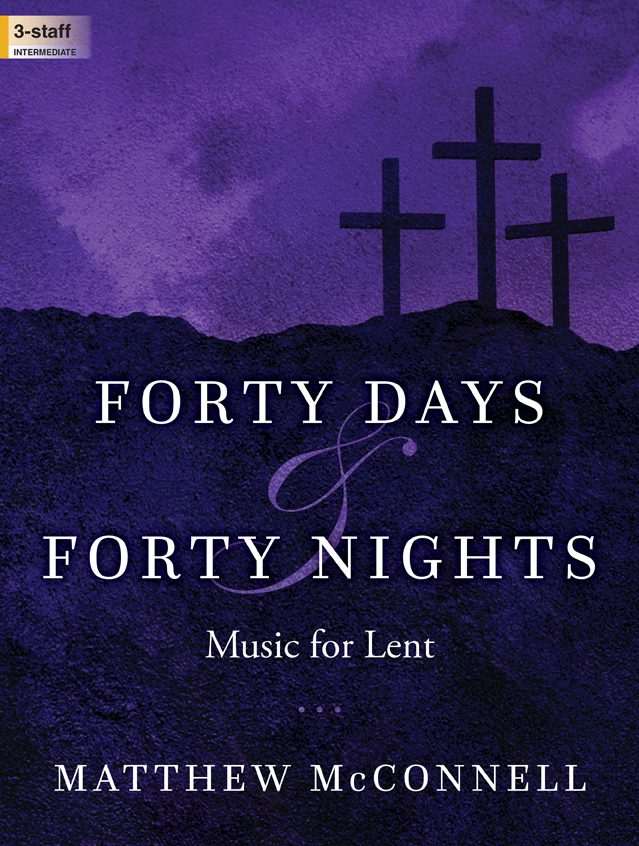 Forty Days & Forty Nights