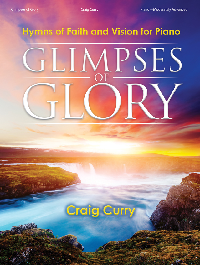 Glimpses of Glory