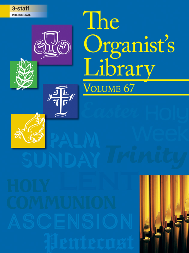 The Organist's Library, Vol 67