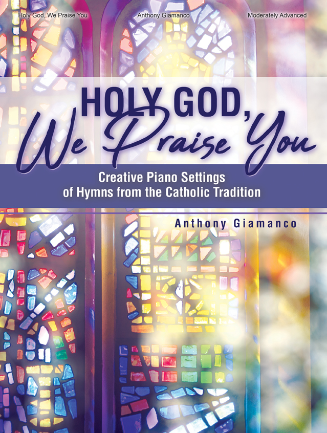 Holy God, We Praise You