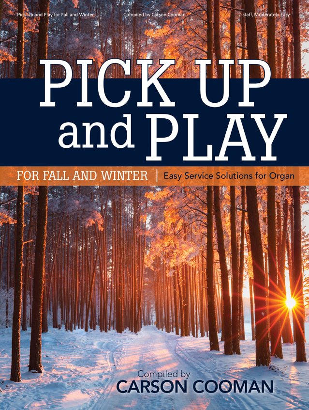 Pick Up and Play for Fall and Winter