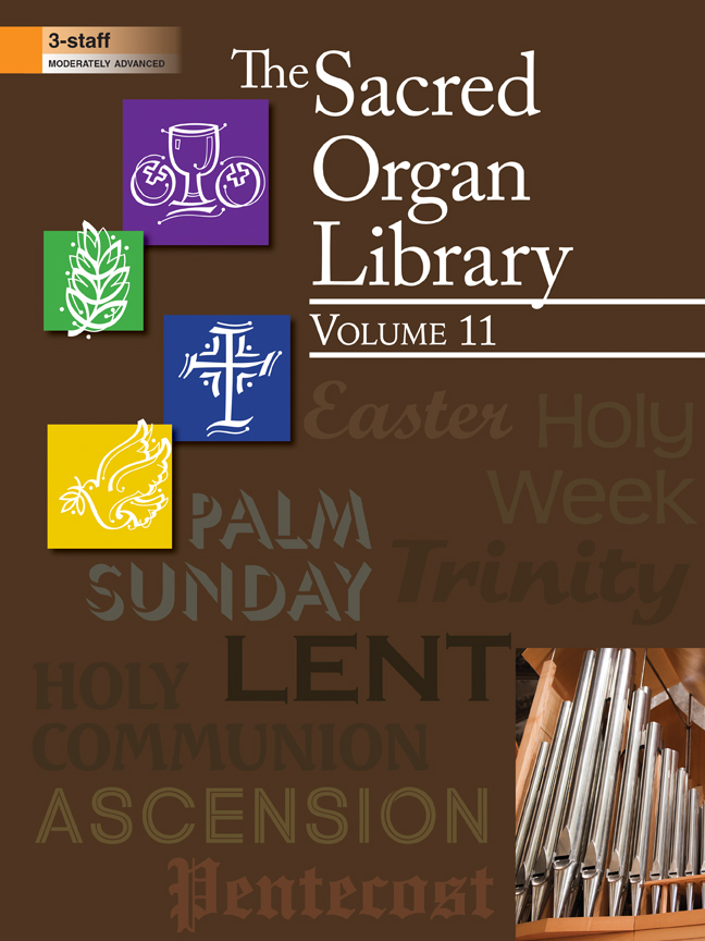 The Sacred Organ Library, Vol. 11