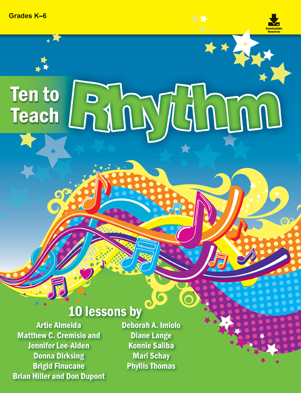 Ten to Teach Rhythm