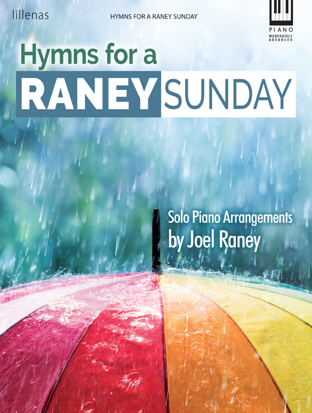 Hymns for a Raney Sunday