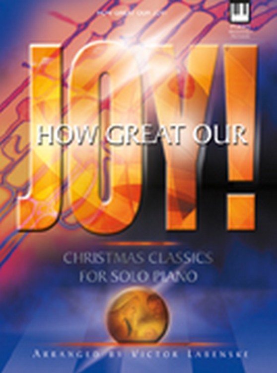 How Great Our Joy!