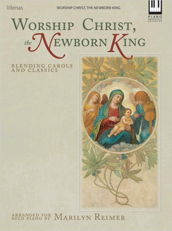 Worship Christ, the Newborn King