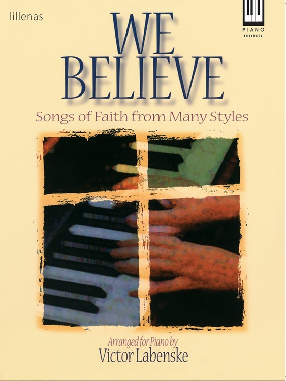 We Believe