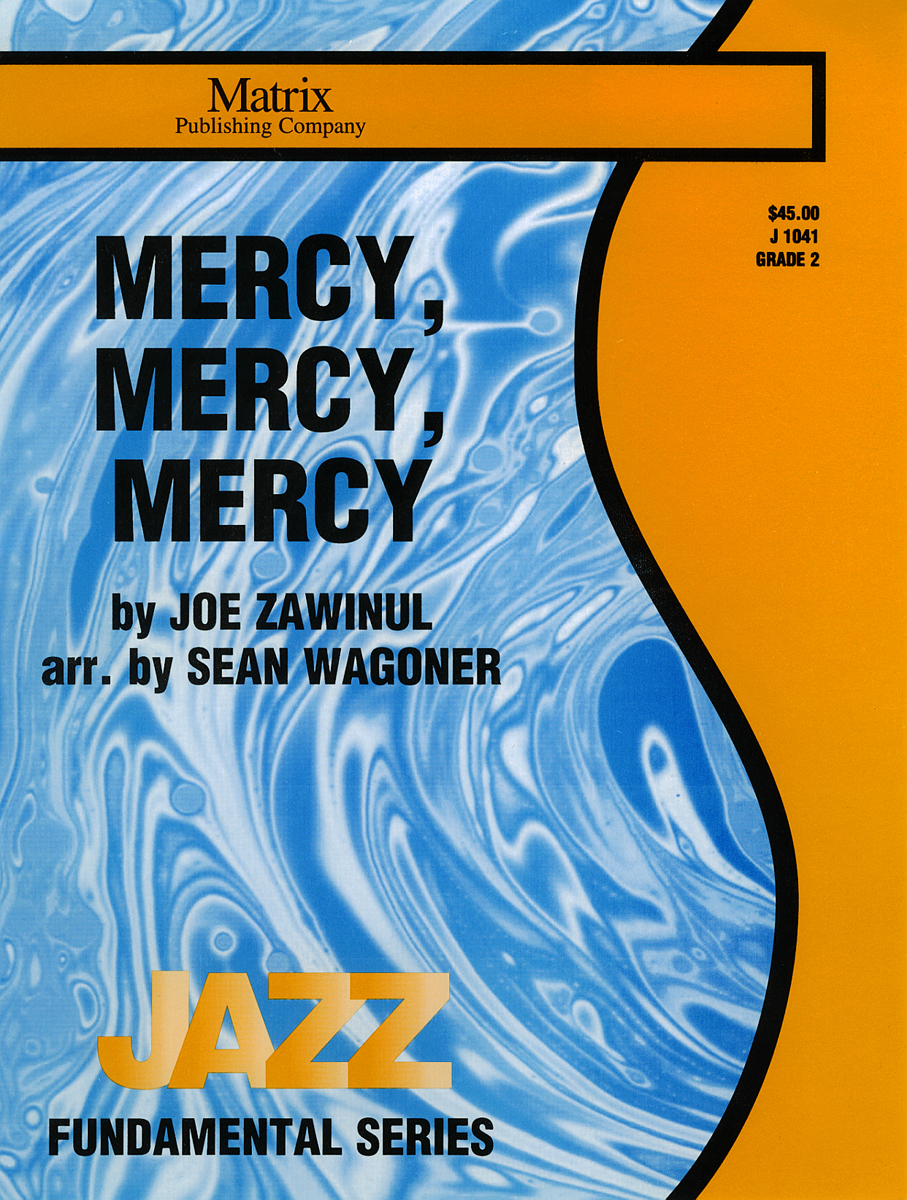 Mercy, Mercy, Mercy