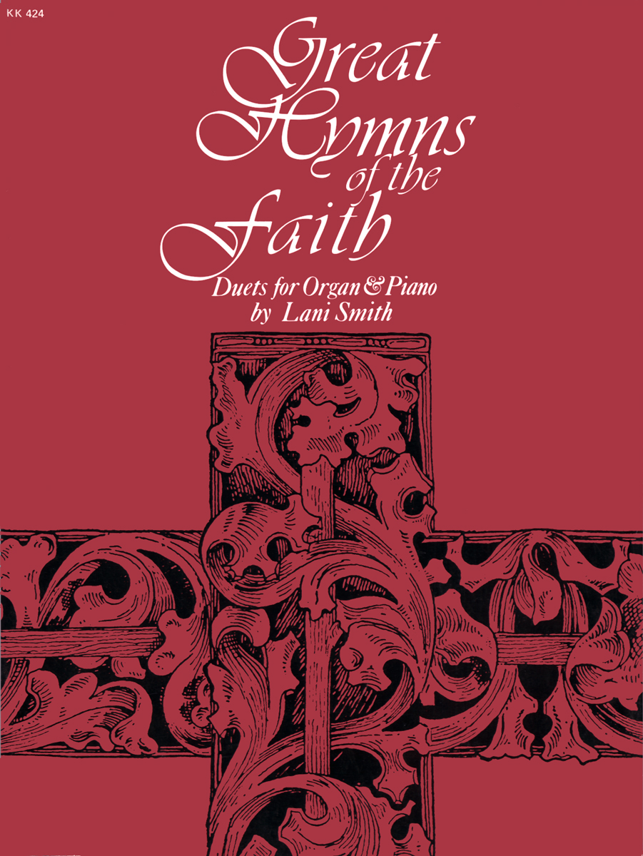 Great Hymns Of The Faith