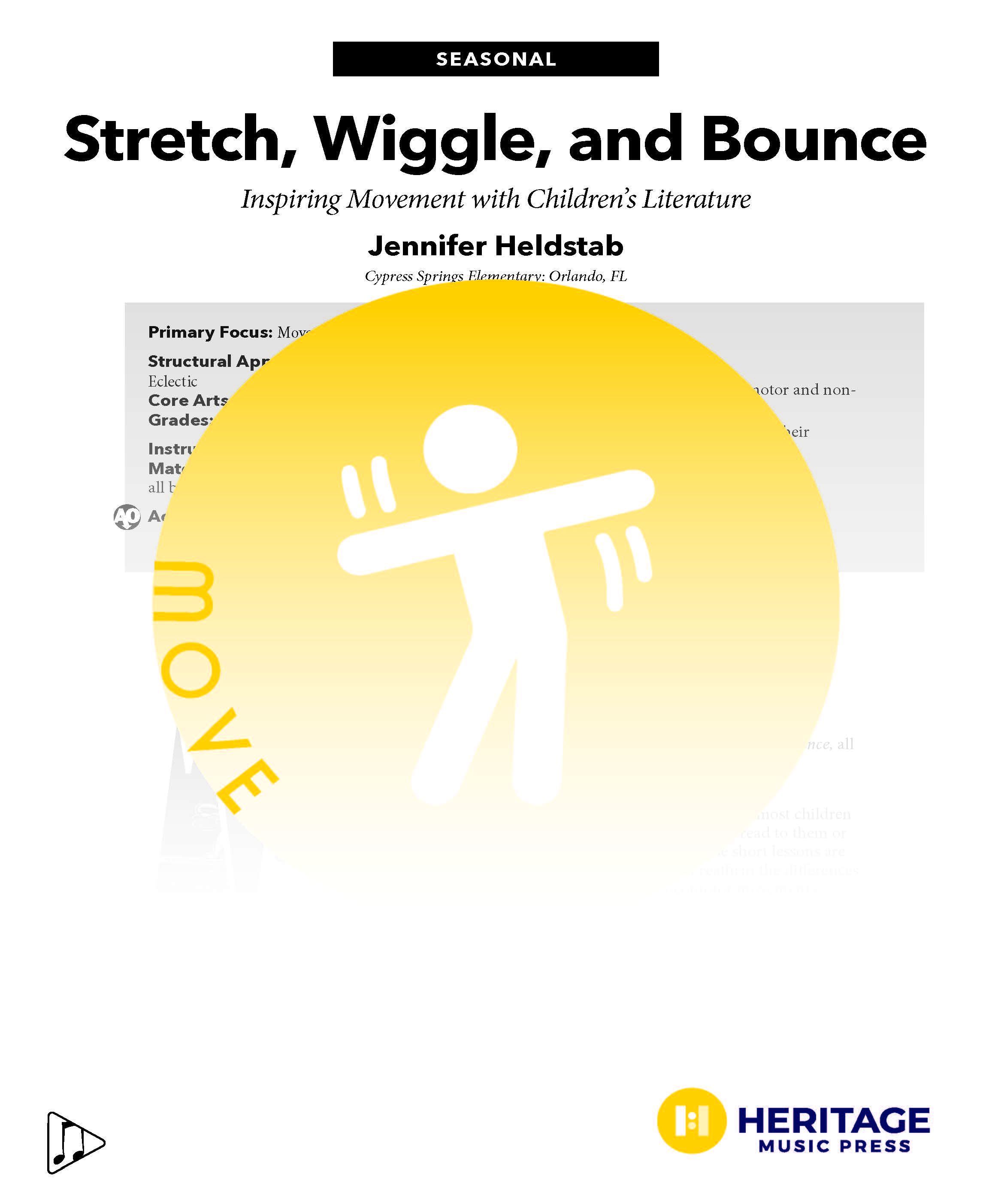 Stretch, Wiggle, and Bounce